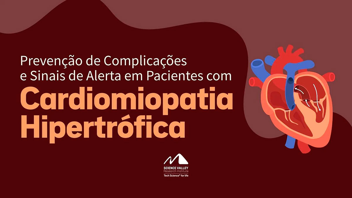 Prevenção de Complicações e Sinais de Alerta em Pacientes com Cardiomiopatia Hipertrófica