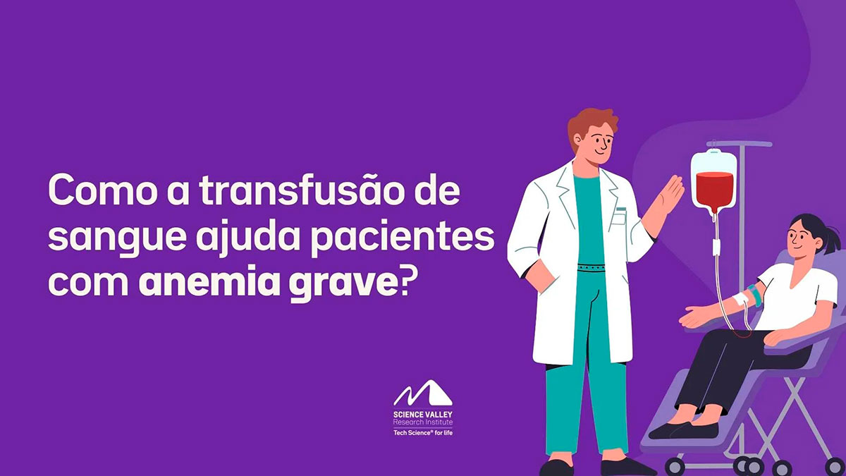 Ilustração de um médico ao lado de uma paciente recebendo transfusão de sangue em uma cadeira de procedimentos, acompanhada do texto: Como a transfusão de sangue ajuda pacientes com anemia grave?
